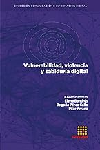 Vulnerabilidad, violencia y sabiduría digital