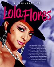 EL UNIVERSO DE LOLA FLORES: 00