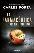 La farmacèutica: 492 dies segrestada