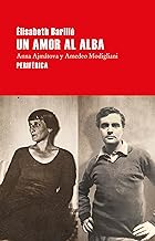Un amor al alba: Anna Ajmátova y Amedeo Modigliani: 161