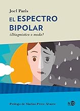 El Espectro Bipolar; ¿Diagnóstico O Moda: 2046