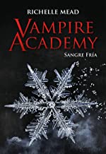 Vampire Academy: Sangre fría: 2