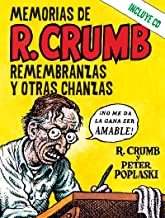 Memorias de R. Crumb: Remembranzas y otras chanzas: 4