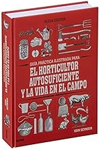 Gpi. Horticultor autosuficiente y La Vida En El Campo
