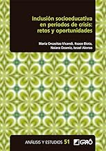 Inclusión socioeducativa en periodos de crisis: retos y oportunidades: E05