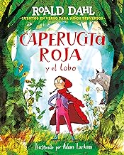 Caperucita roja y el lobo en un verso/ Little Red Riding Hood and the Wolf