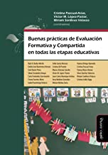 Buenas prácticas de Evaluación Formativa y Compartida en todas las etapas educativas