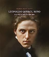 Leopoldo Querol Roso. Una vida al piano (1899-1985): 11