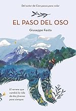 El pasaje del oso/ The Bear's Passage