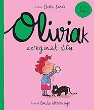 Oliviak zereginak ditu