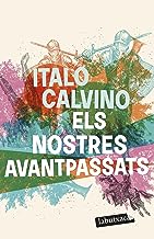 Els nostres avantpassats: El vescomte migpartit. El baró rampant. El cavaller inexistent