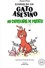 Diario de un gato asesino. Un cumpleaños de muerte.