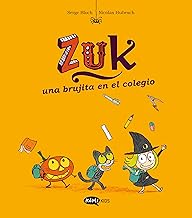 Zuk 2. Una brujita en el colegio