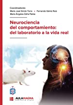 Neurociencia del comportamiento: del laboratorio a la vida real