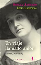 Un viaje llamado amor (Cartas, 1916-1918): 28