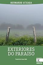 Exteriores do paraíso: Escritos cómicos e tristes