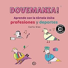 Dovemania!: Profesiones y deportes
