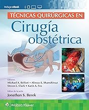 Técnicas quirúrgicas en cirugía obstétrica
