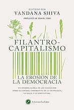 Filantrocapitalismo: La erosión de la democracia