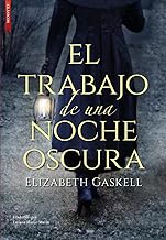 El trabajo de una noche oscura