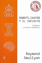 Robots, Cantor y el infinito: Problemas y brujería matemática: 40866