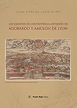 Los escritos de controversia antijudia de Agobardo y Amulón de Lyon