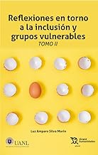 Reflexiones en torno a la inclusión y grupos vulnerables: 1