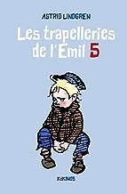 Les trapelleries de l'Emil 5