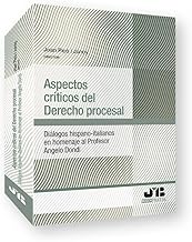 Aspectos críticos del Derecho procesal: Diálogos hispano-italianos en homenaje al Profesor Angelo Dondi: 90