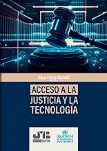 Acceso a la Justicia y la Tecnología: 5