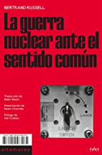La guerra nuclear ante el sentido común: 25