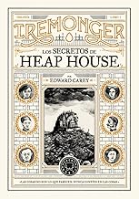 Trilogía IREMONGER 1: Los secretos de Heap House