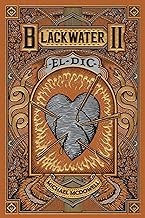 BLACKWATER II. El dic: 2