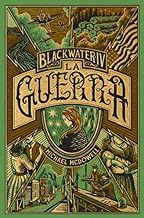 BLACKWATER IV. La guerra: 4