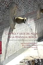 Control y usos del agua en la península ibérica: Perspectivas diversificadas a largo plazo