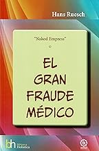 El Gran Fraude Médico: 58