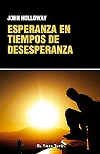 Esperanza en tiempos de desesperanza