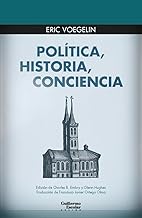 Política, historia, conciencia