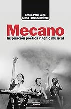 Mecano: Inspiración poética y genio musical