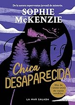 Chica desaparecida/ Girl, Missing: Primera Novela De La Reina De Thrillers Juveniles Bestseller Con Más De Un Millón De Copias Vendidas: 1