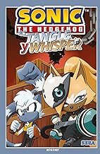 Sonic The Hedgehog: Tangle y Whisper