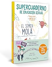 Pack Aprende con Menstruita (El semen mola + Supercuaderno de educación sexual) (Menstruita): Explícales todo lo que a ti no te explicaron de forma clara y divertida