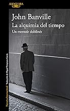 La alquimia del tiempo. Un memoir dublinés