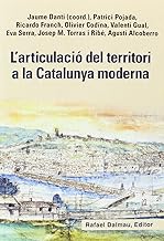 L'articulació del territori a la Catalunya moderna
