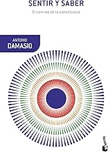 Sentir y saber: El camino de la consciencia