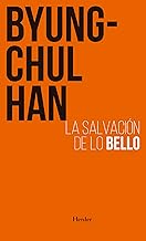 Salvación de lo bello / Salvation of Beauty
