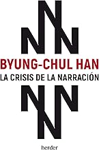 La crisis de la narración / The Narrative Crisis
