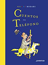 Cuentos por teléfono/ Telephone Tales: Edición Especial por el Centenario de Rodari
