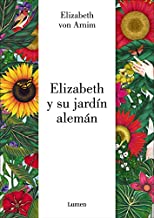 Elizabeth y su jardín alemán