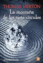 La montaña de los siete círculos: Autobiografía: 27